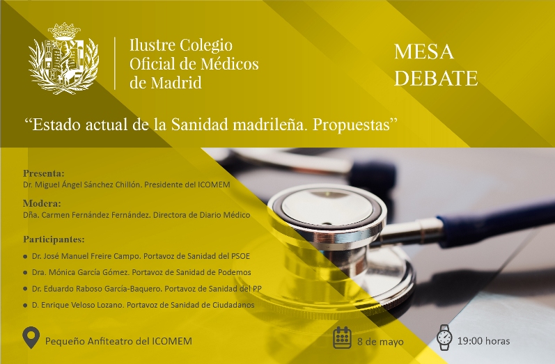 “Estado actual de la Sanidad madrileña. Propuestas”, mesa debate el día 8 de mayo en el Colegio de Médicos de Madrid