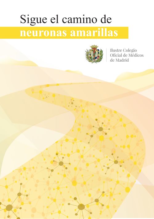 Cartel “Sigue el camino de la neuronas amarillas”,