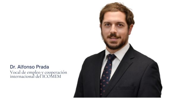 Dr. Alfonso Prada, vocal de empleo y cooperación internacional del ICOMEM: 