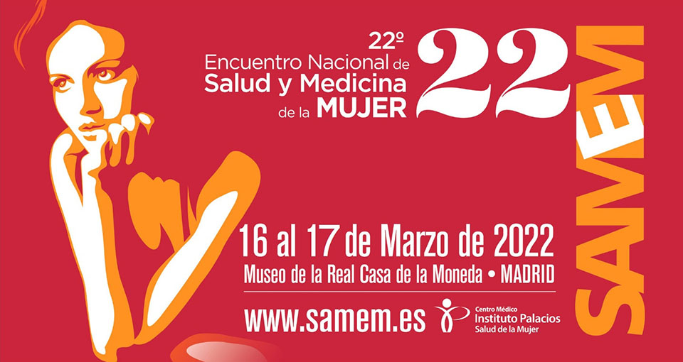 22 Encuentro Nacional de Salud  y Medicina de la Mujer - SAMEM 2022