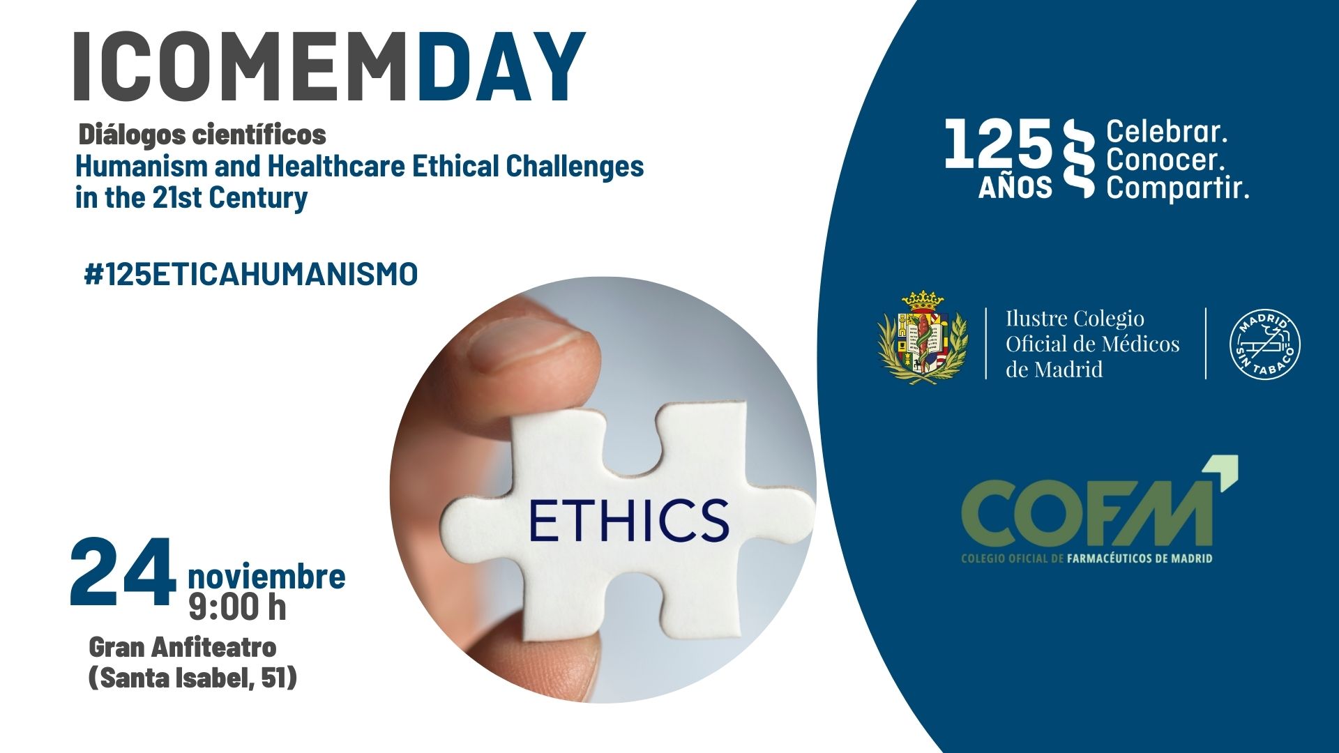 [INSCRIPCIONES ABIERTAS] Humanism and Healthcare Ethical Challenges in the 21st Century
