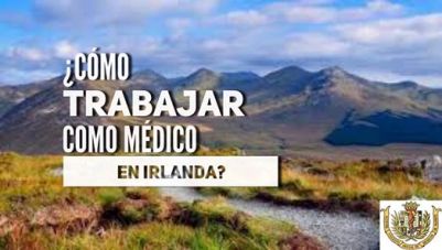 ¿Cómo trabajar como médico en Irlanda?